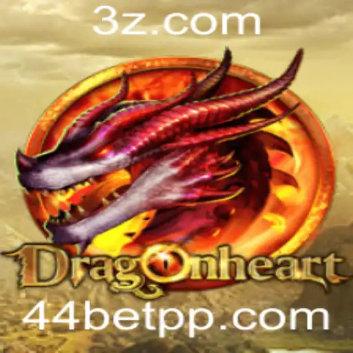 DragonHeart: Explorando o Mundo do Jogo com 44bet App