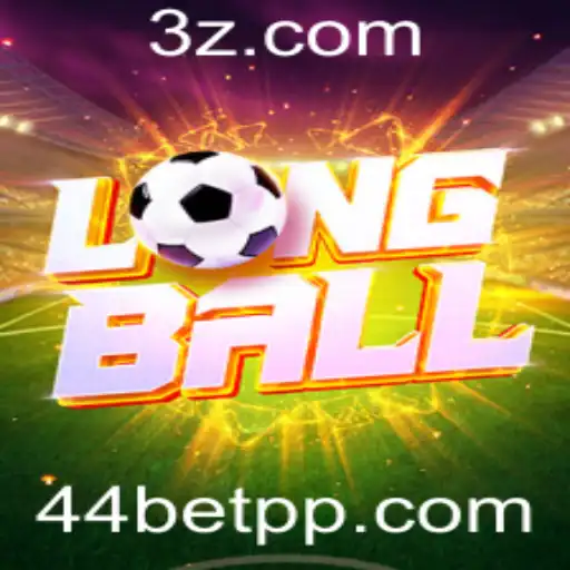 Descubra LongBall: O Jogo que Está Conquistando os Fãs do 44bet App