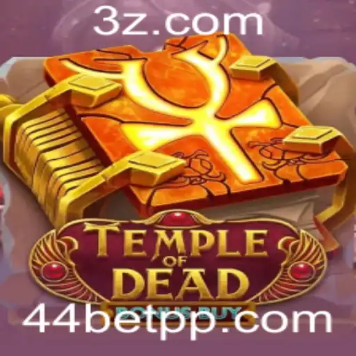 Explorando o Fascinante Mundo do Jogo TempleofDeadBonusBuy no 44bet App